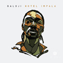 CD: Baloji: Hotel Impala