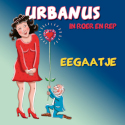 Urbanus Eegaatje