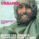 Urbanus Single: Quand Les Zosiaux Chantent Dans Les Bois